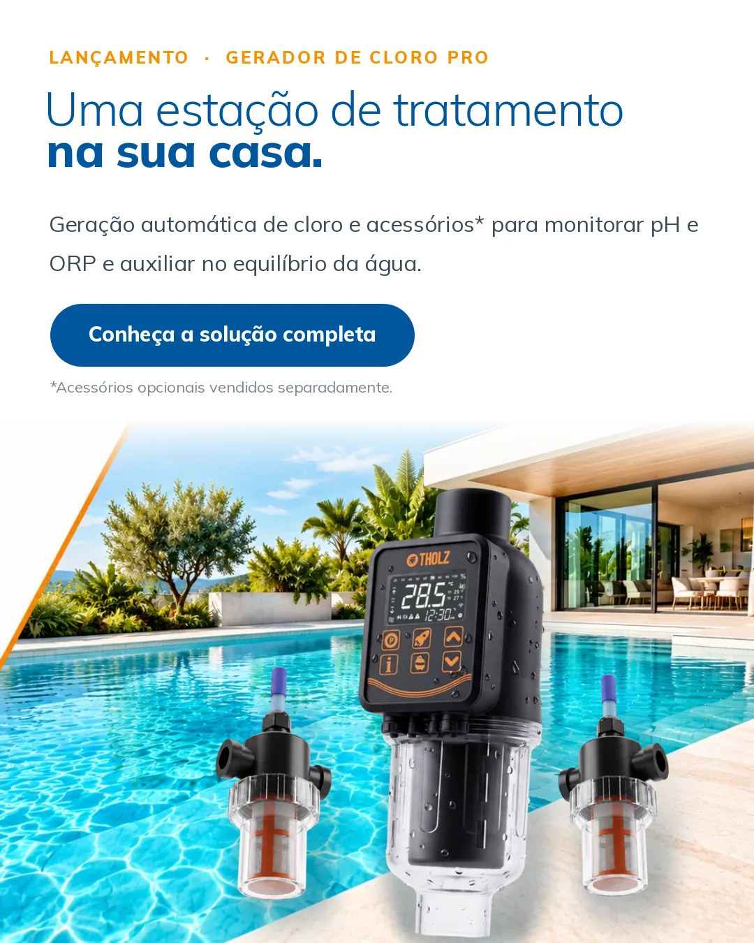 Gerador de Cloro Pro com acessórios para monitorar pH e ORP sobre piscina